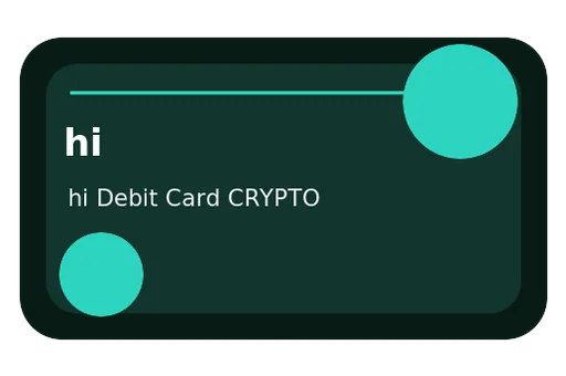 hi Debit Card unknown CRYPTO card