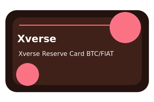 Xverse Reserve Card unknown FIAT card